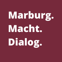 Marburg. Macht. Dialog.